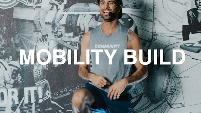 MOBILITY BUILD