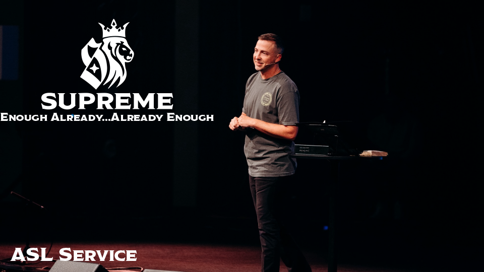 Supreme: Enough Already...Already Enough (ASL)