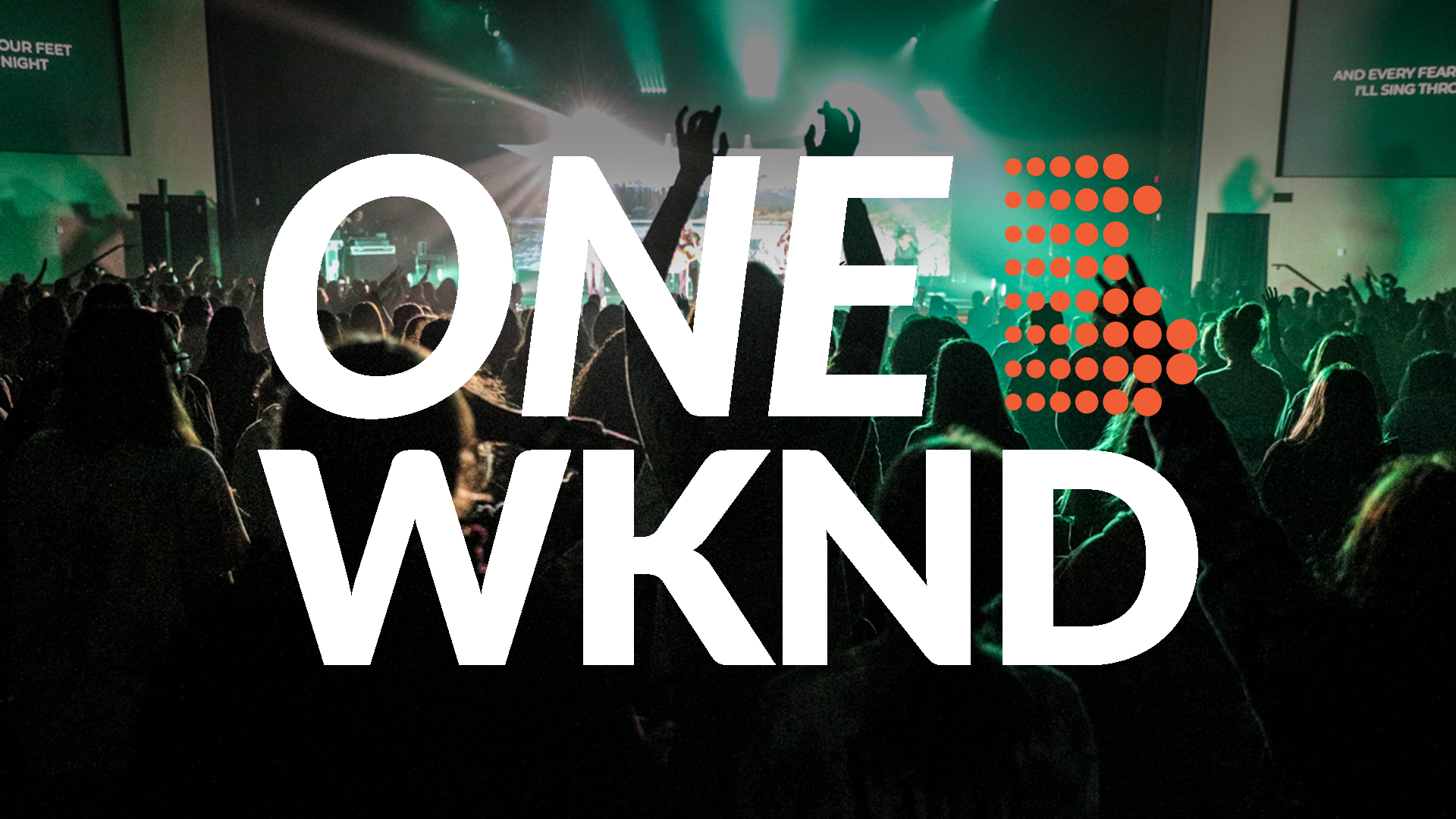 ONE WKND: 2021