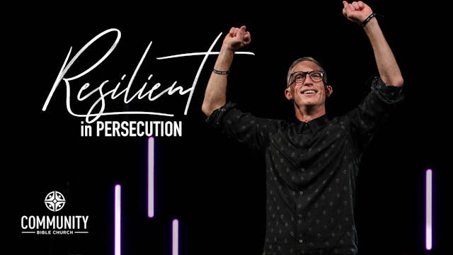 RESILIENT: Resilient in Persecution