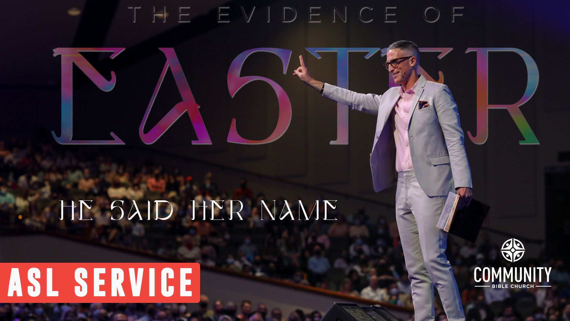 EVIDENCE Signs & Wonders: He Said Her Name ASL Service