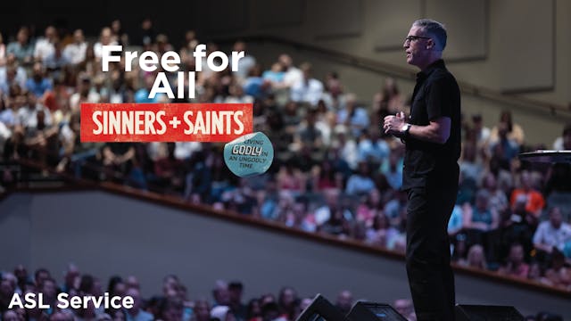 Free For All | Pastor Ed Newton (ASL)