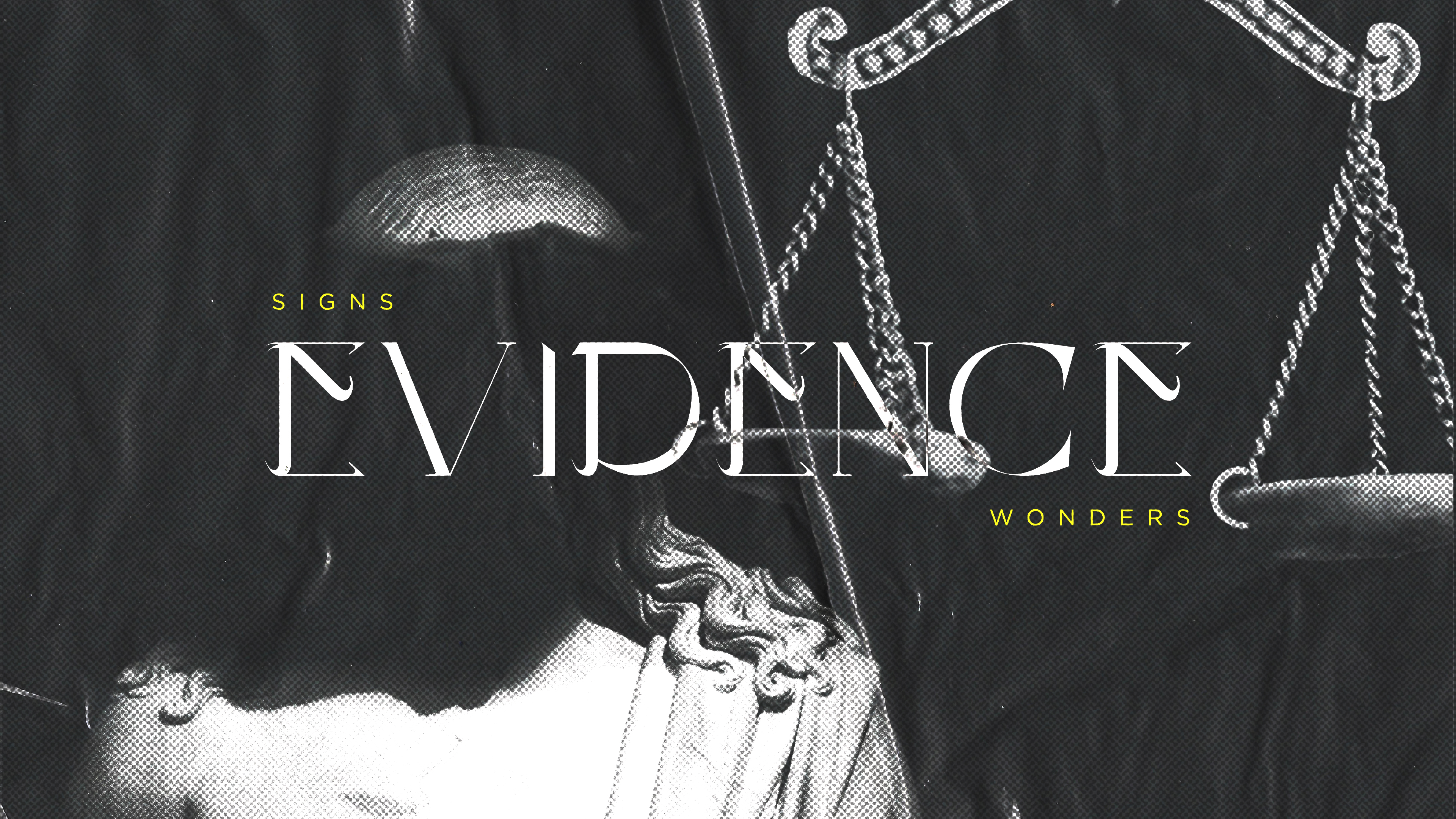 EVIDENCE - SIGNS & WONDERS