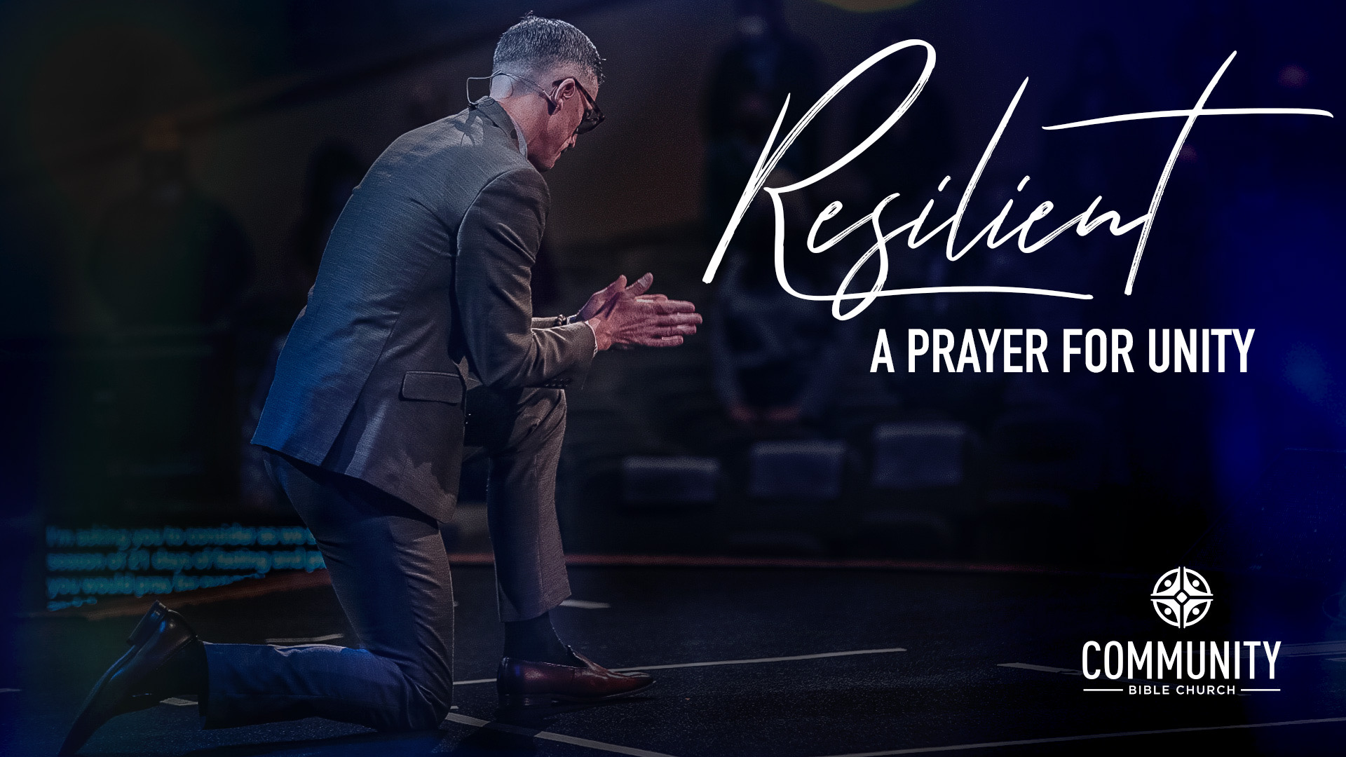 RESILIENT: A Prayer for Unity