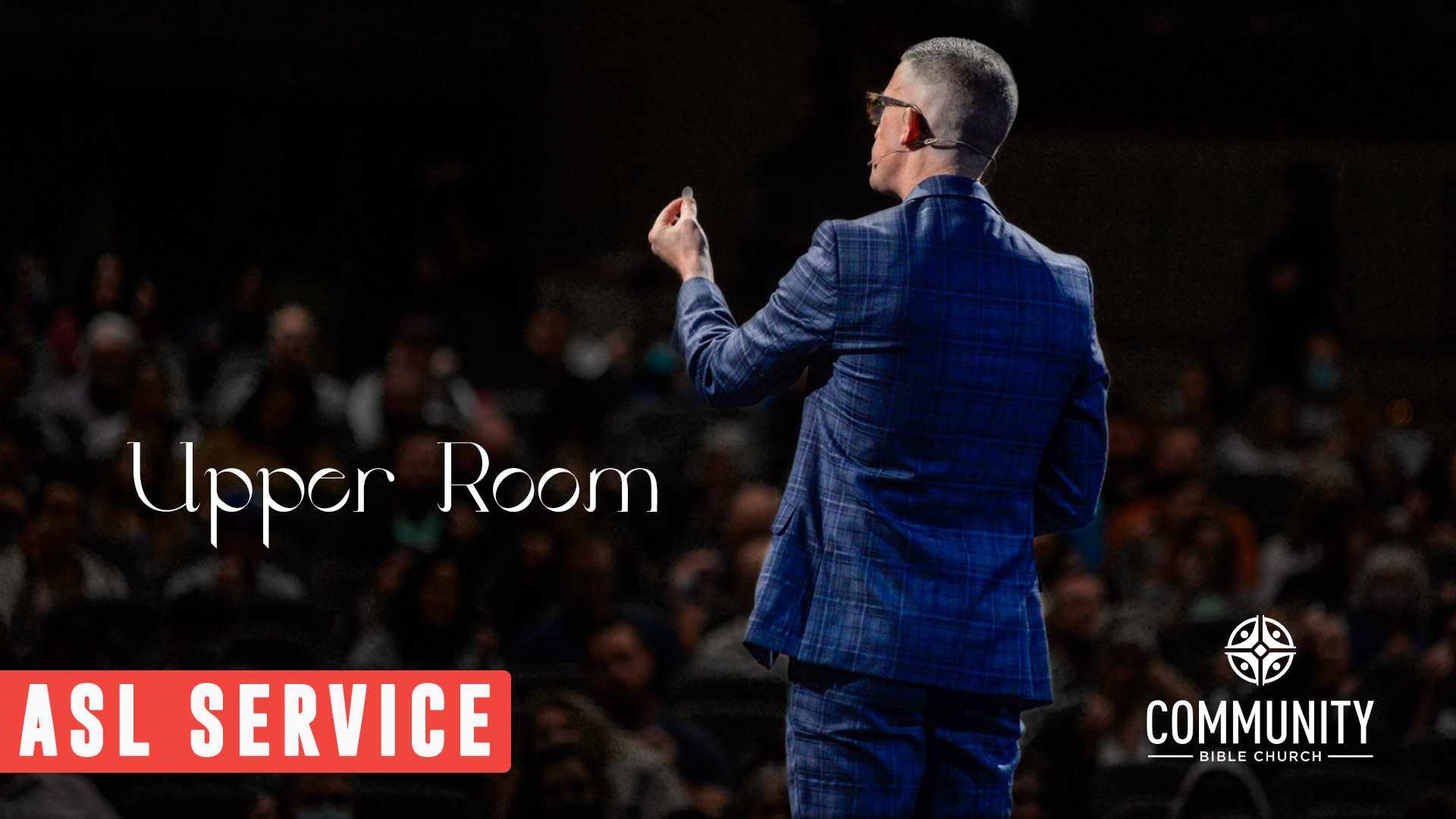 Signs & Wonders: Upper Room ASL Service