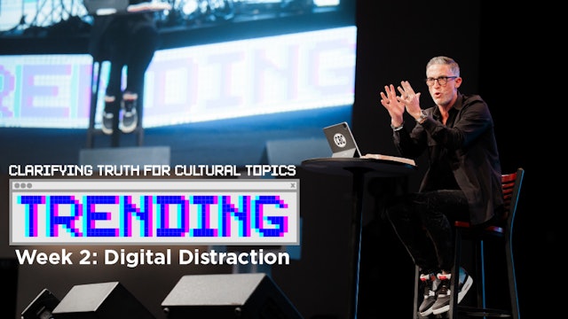 Trending Season 2 Week 2: Digital Distraction