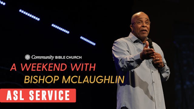 A Weekend with Bishop Mclaughlin