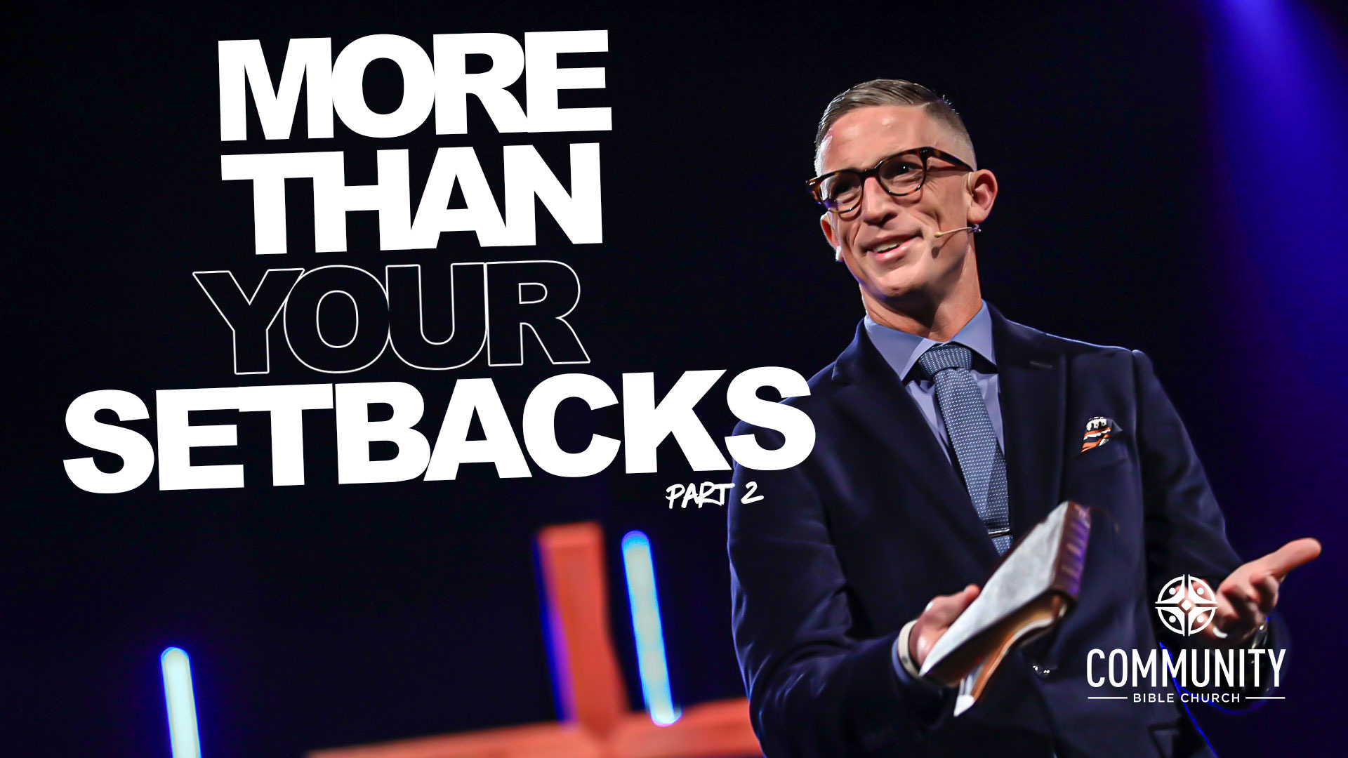 MORE THAN your Setbacks Pt.2