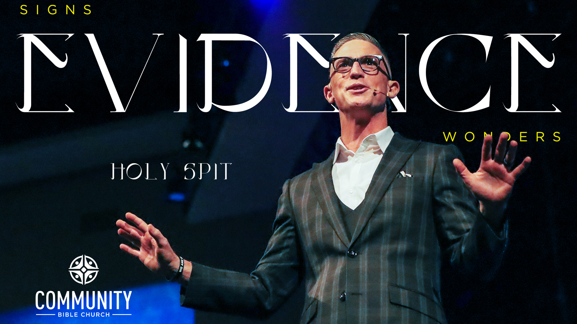 Evidence Signs & Wonders: Holy Spit