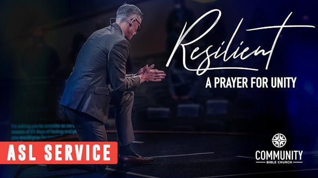 Resilient: A Prayer for Unity