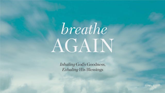 The Breath that Revives Part 1