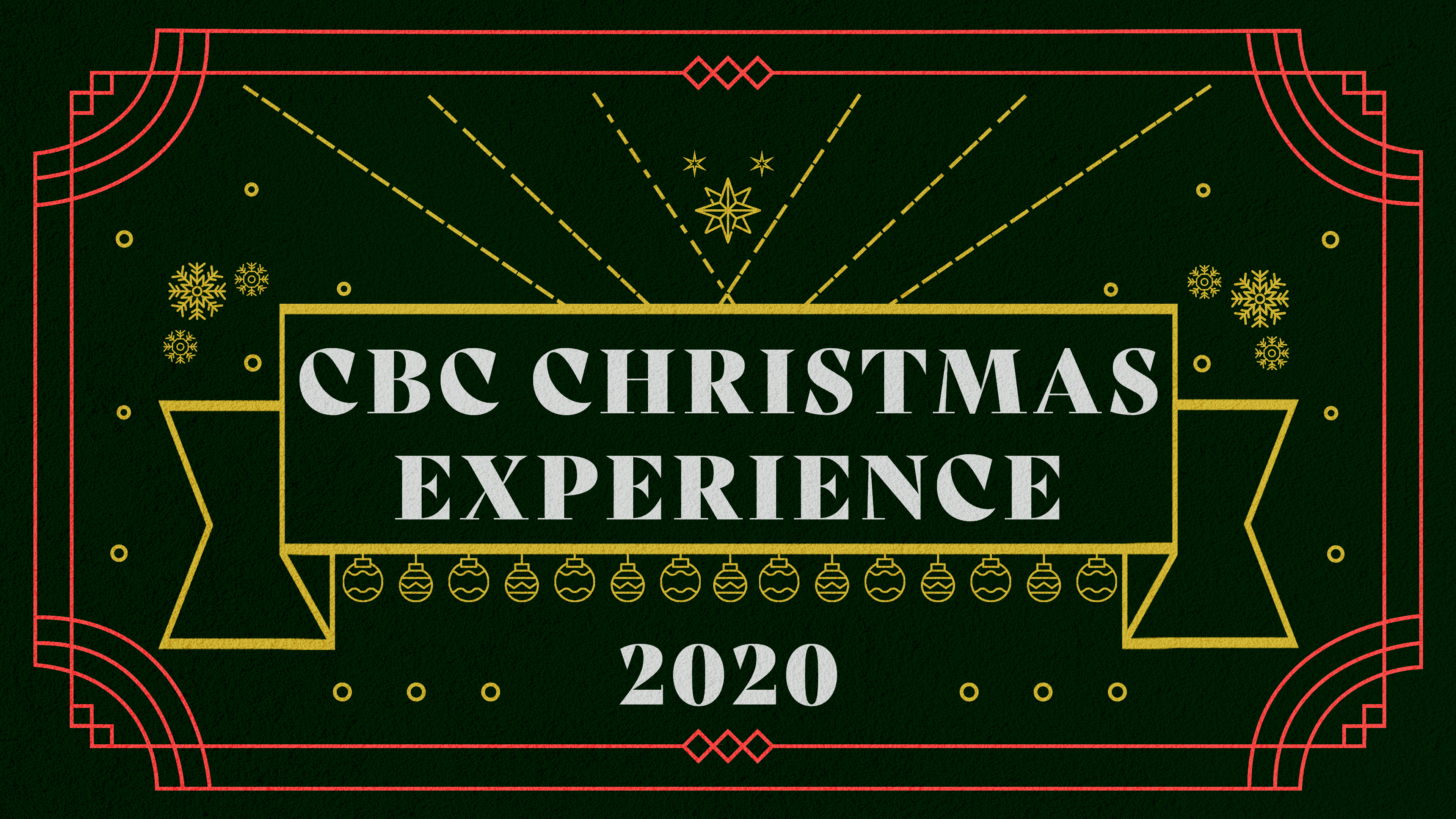 2020 CBC Christmas Experience