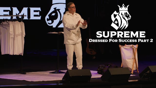 Supreme: Dressed for Success Part 2
