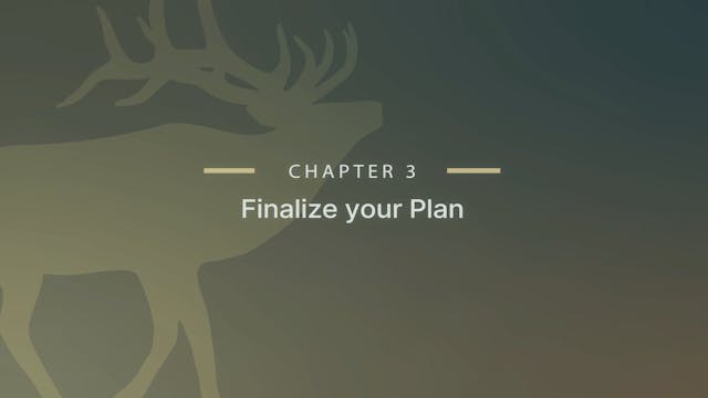 Module 1 - Chapter 3: Finalize Your Plan