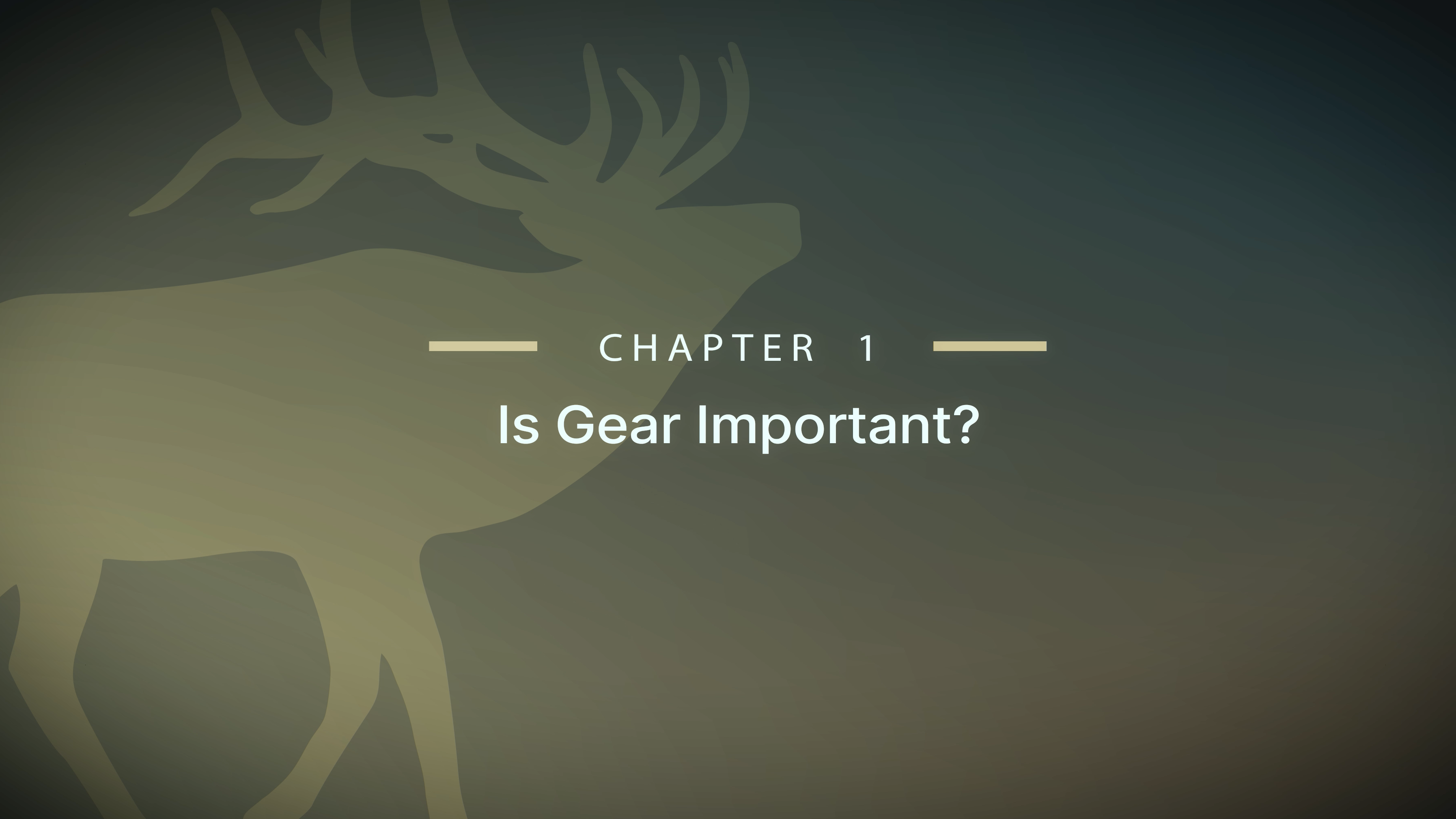 Module 4 - Chapter 1: Is Gear Important? 