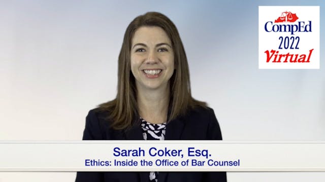 1 Hour Ethics CLE "ETHICS: Inside the Office of Bar Counsel"