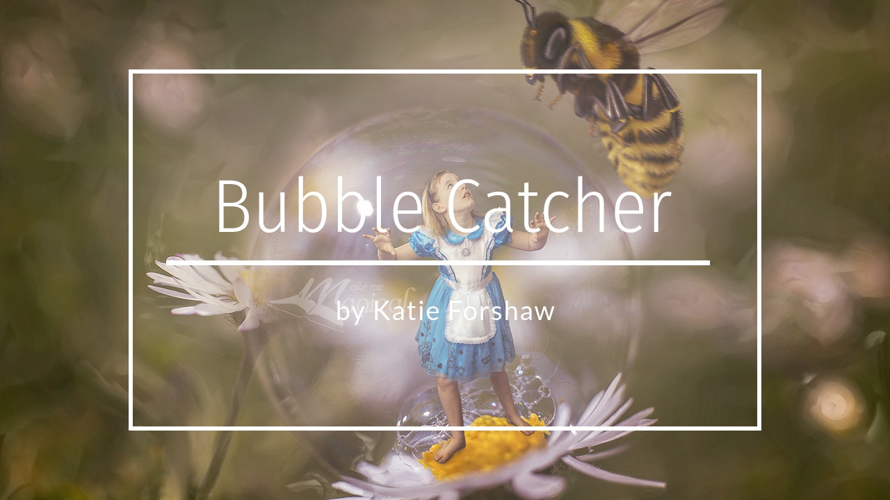 Macro Bubble Catcher by Katie Forshaw - Makememagical