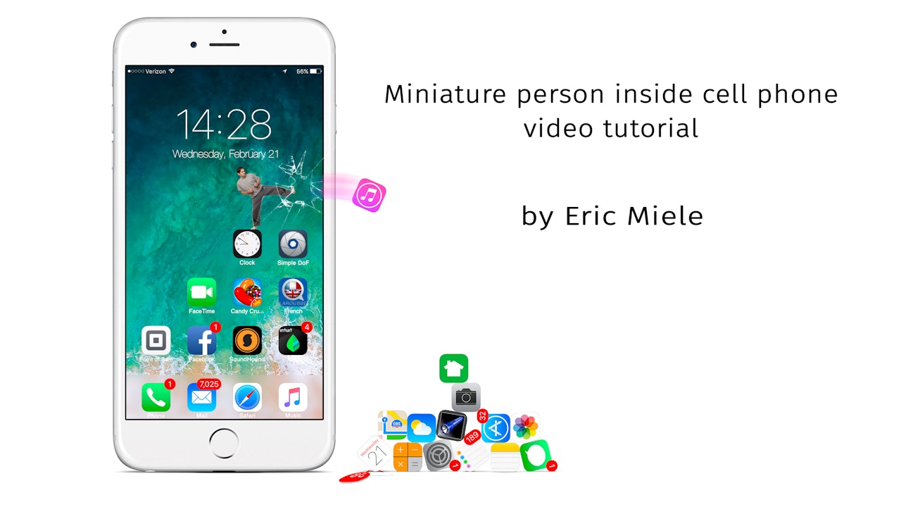 Miniature person inside iphone tutorial by Eric Miele - JUNE 2021