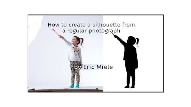 How to create a silhouette by Eric Mi...