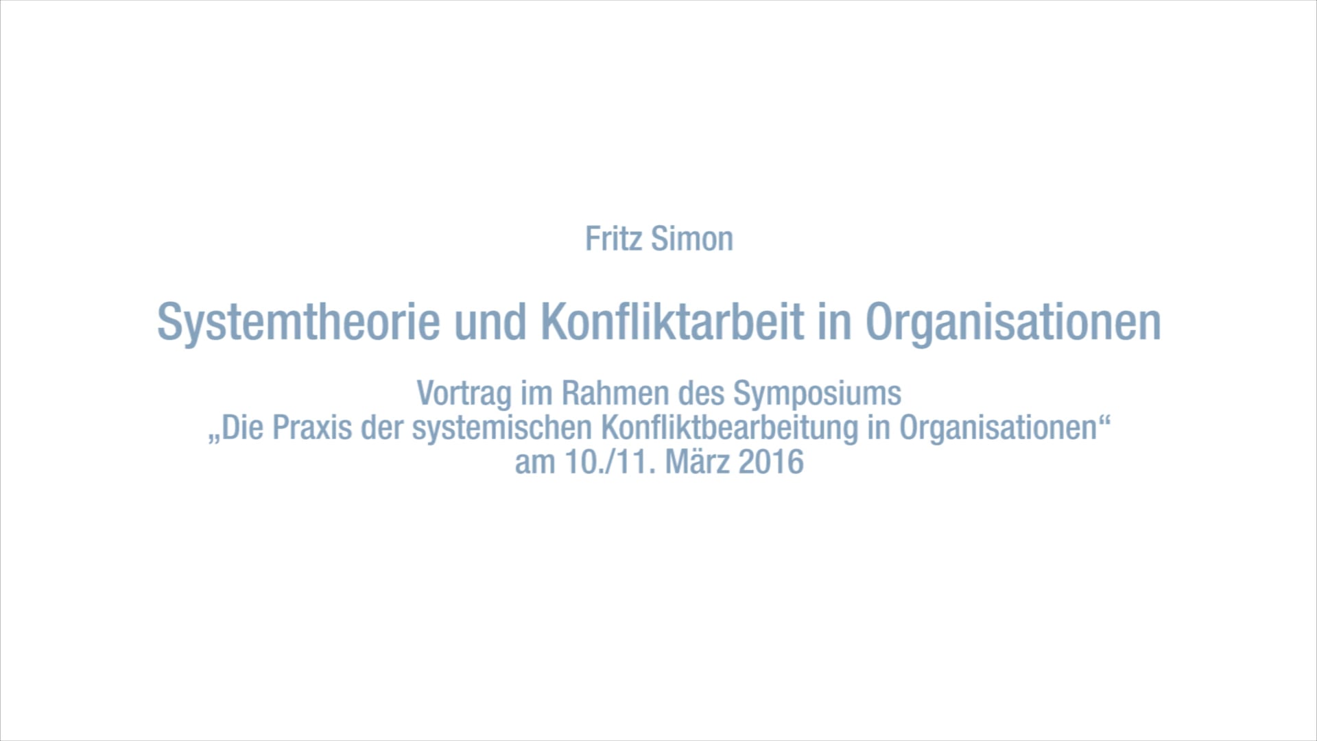 Systemtheorie des Konflikts - Systemtheorie und Konfliktarbeit in Organisationen