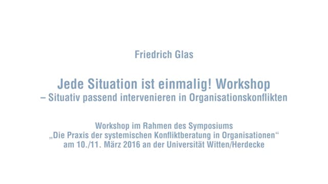 Jede Situation ist einmalig 2 - Workshop