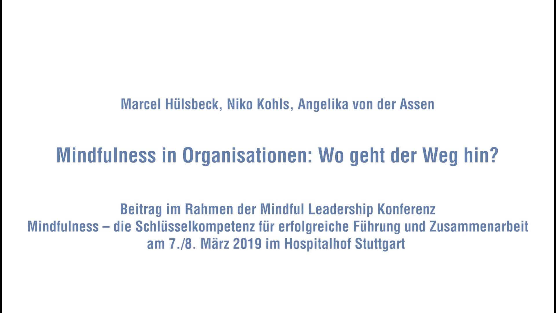 Podiumsgespräch - Mindfulness in Organisationen Wo geht der Weg hin 