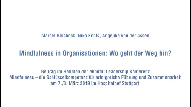 Podiumsgespräch - Mindfulness in Orga...