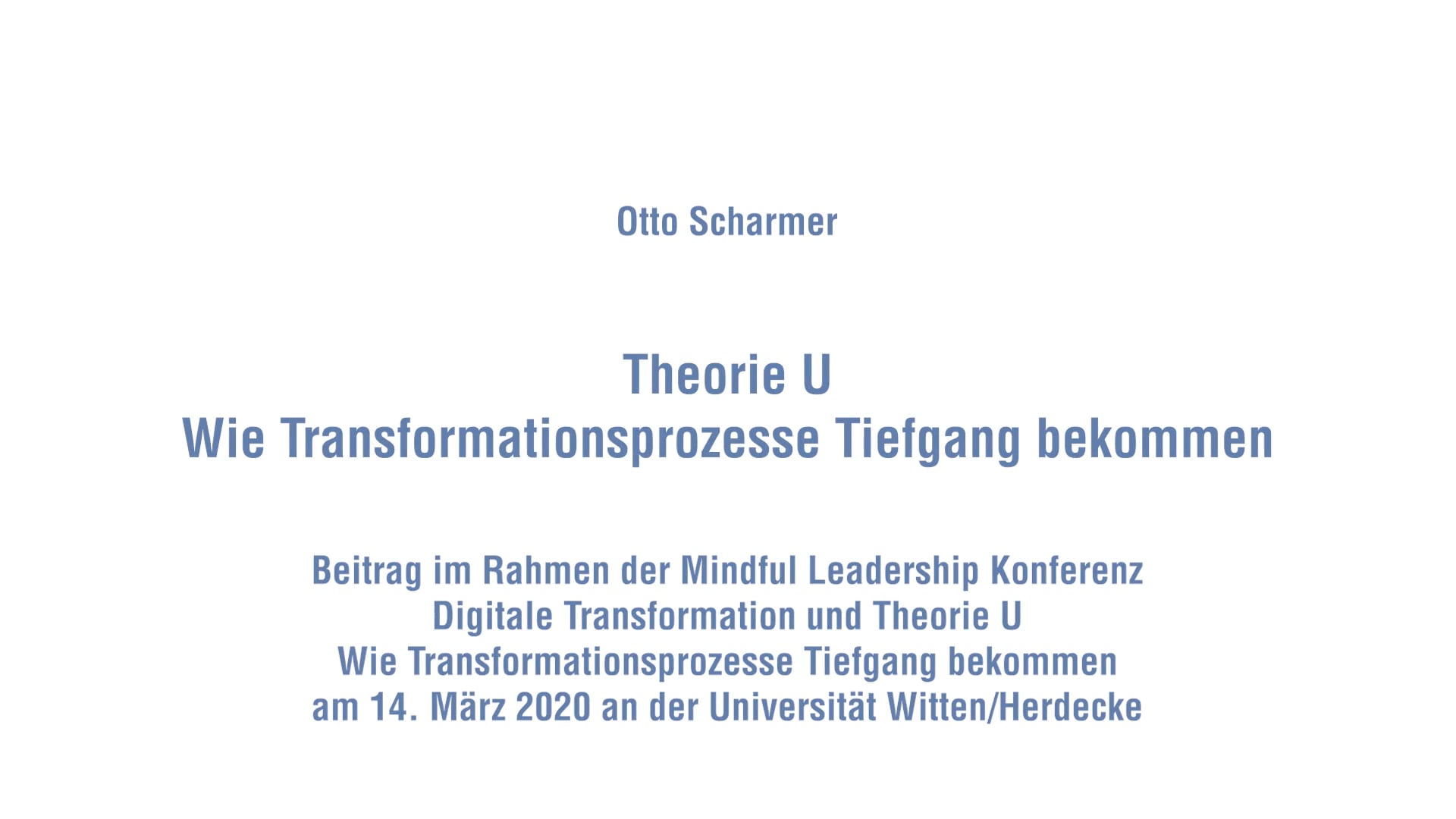 Theorie U – Wie Transformationsprozesse Tiefgang bekommen