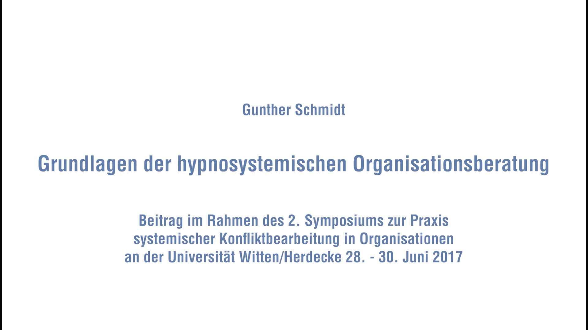 Grundlagen der hypnosystemischen Organisationsberatung