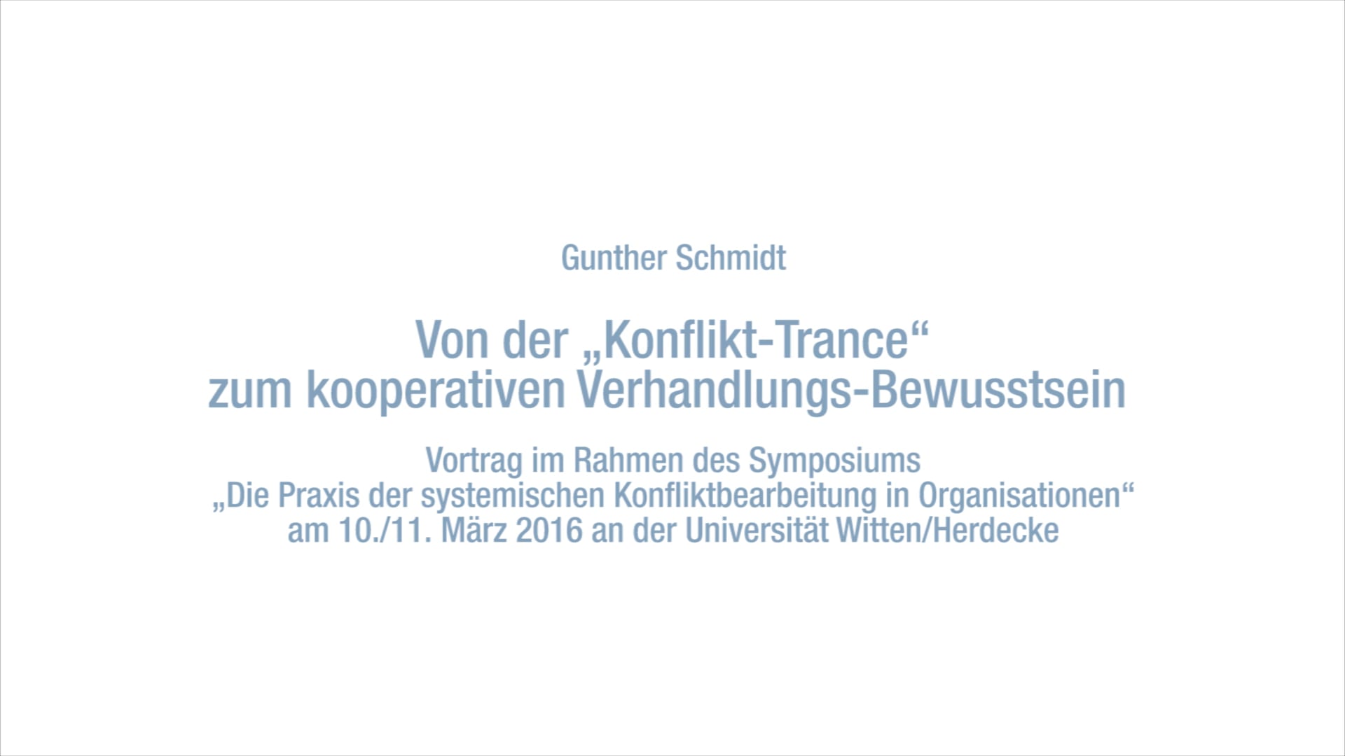 Von der Konflikt-Trance zum kooperativen Verhandlungs-Bewusstsein