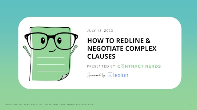 Materials: How to Redline and Negotiate Complex Clauses