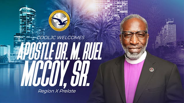 Evening Worship with Apostle M. Ruel McCoy - Part 2