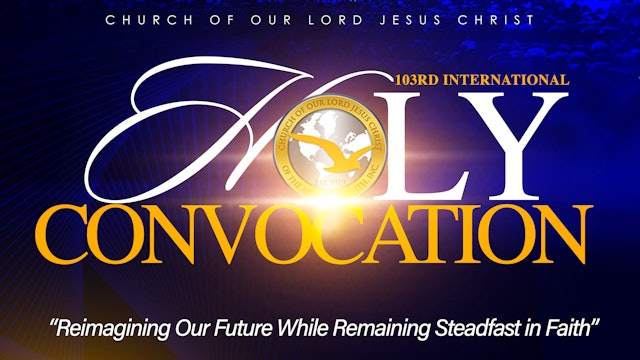 103rd Hybrid International Holy Convocation