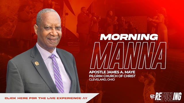 Morning Manna with Apostle Maye