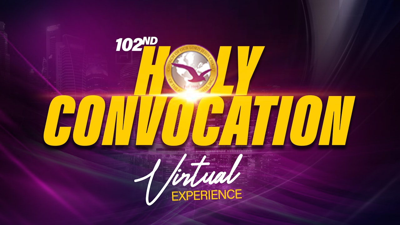 102nd Holy International Convocation