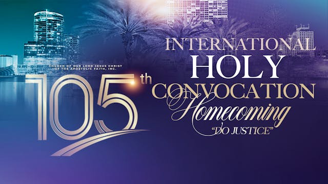 105th International Holy Convocation On Demand