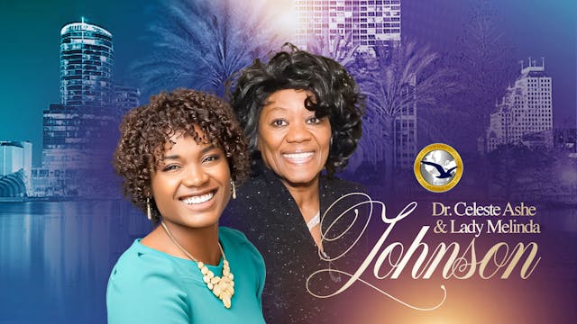 Women In Worship Service with Dr. Celeste Johnson and Lady Melinda Johnson