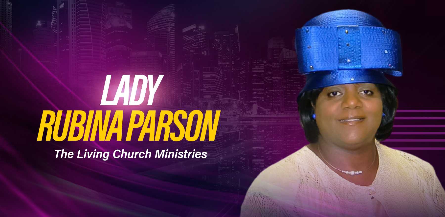 Midday Worship Service with Lady Rubina Parson