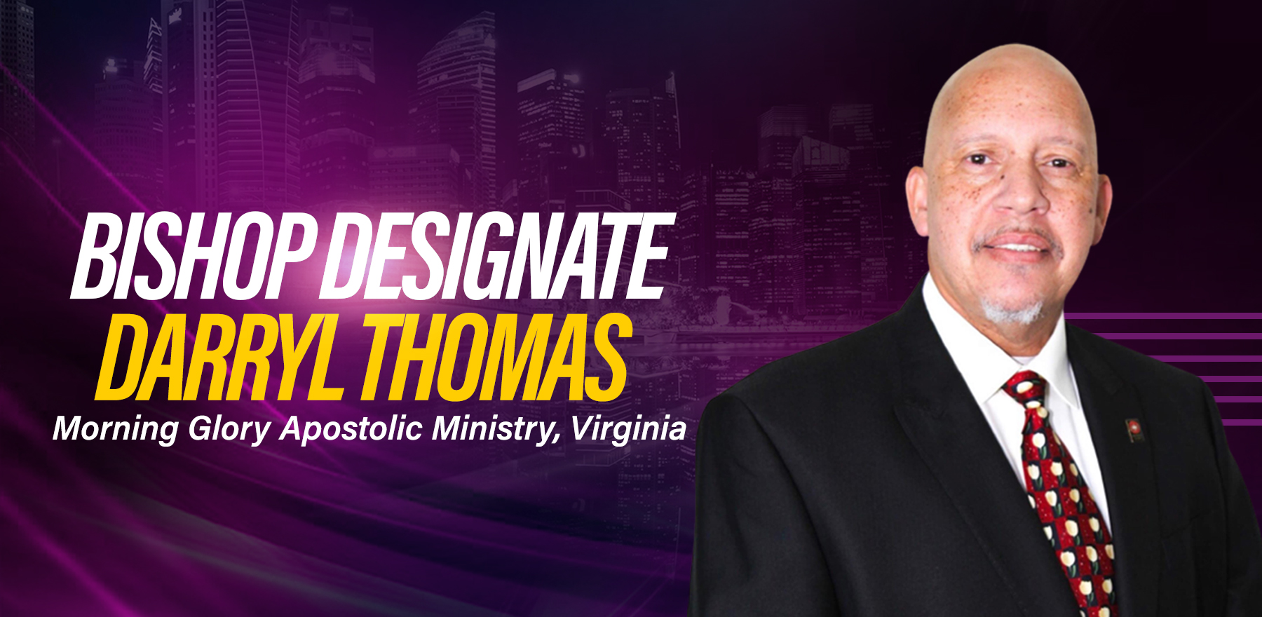 Morning Worship Service with Bishop Designate Darryl Thomas