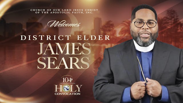 High Noon Worship with District Elder James Sear 