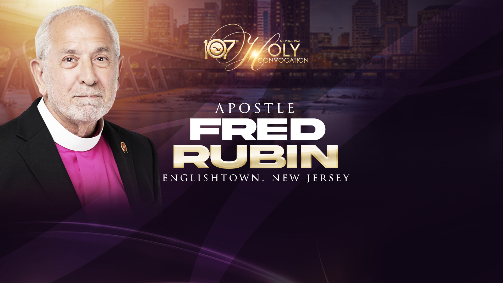 107th Holy Convocation | Friday Evening Worship | Apostle Fred Rubin