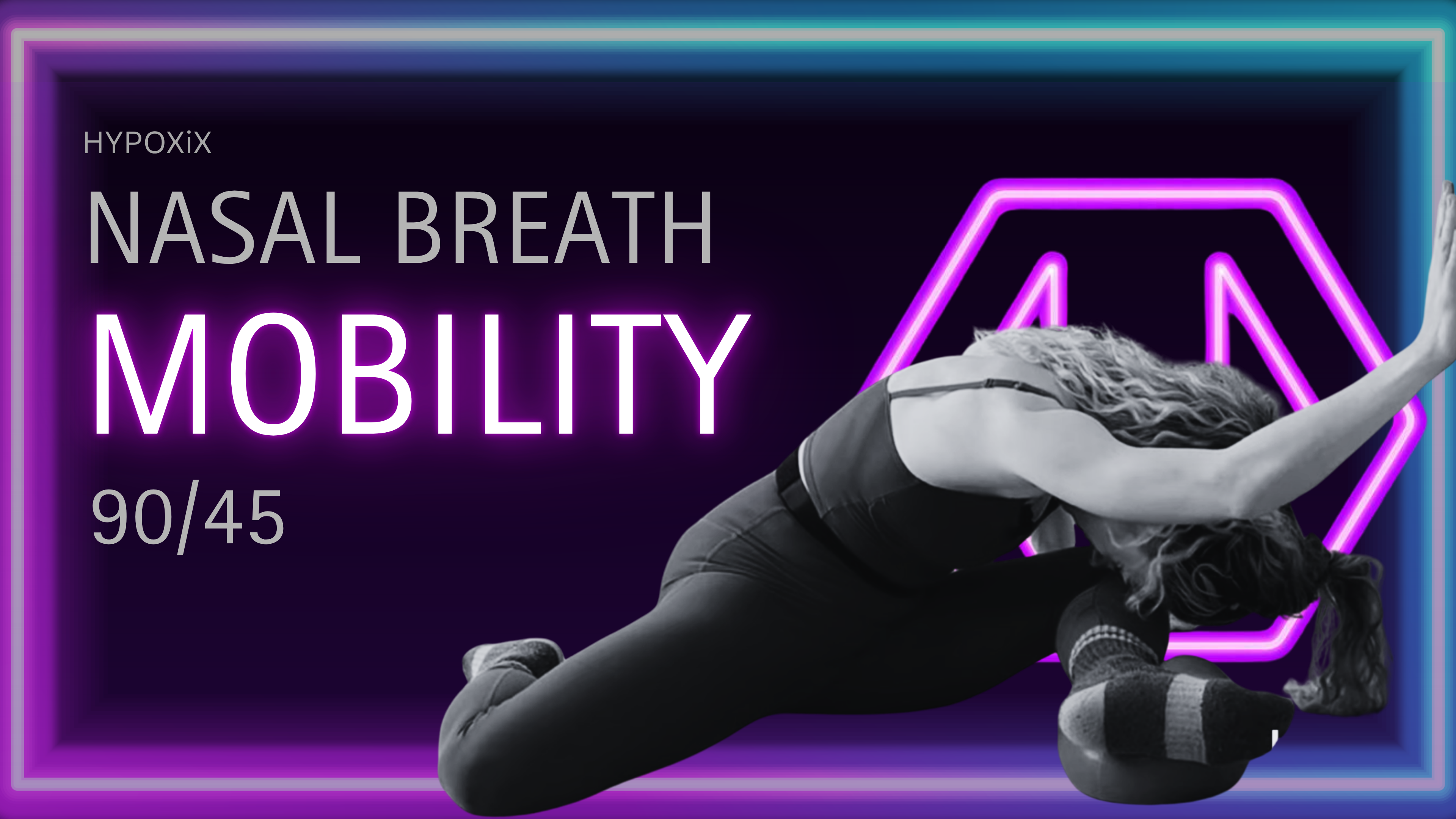 90/45 NASAL BREATH MOBILITY