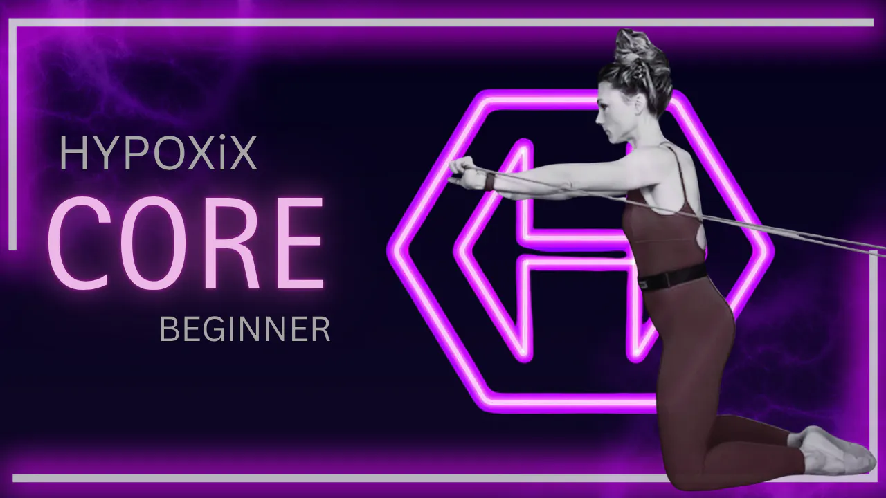 HYPOXIX CORE BEGINNER [8-WEEK SERIES]