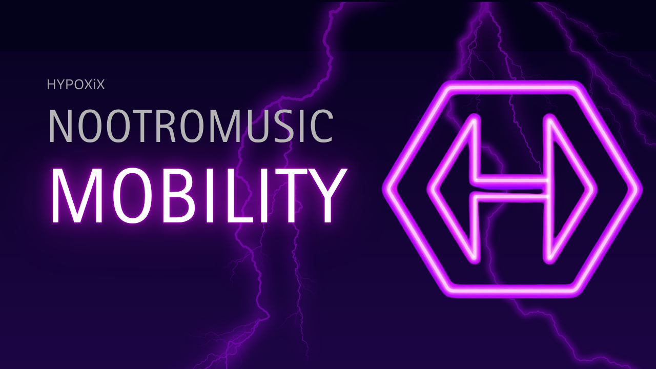 NOOTROMUSIC MOBILITY