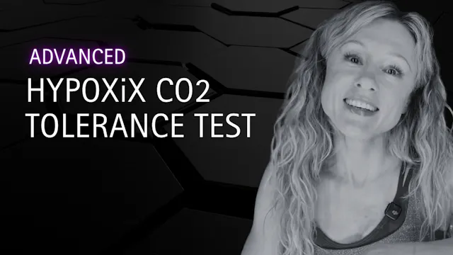 HYPOXiX CO2 TOLERANCE TEST (ADVANCE)