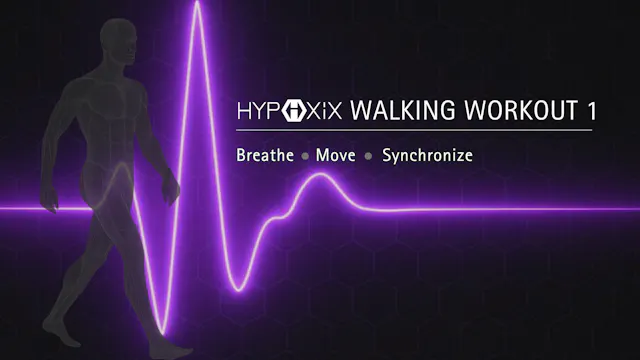 HYPOXiX WALKING WORKOUT 1