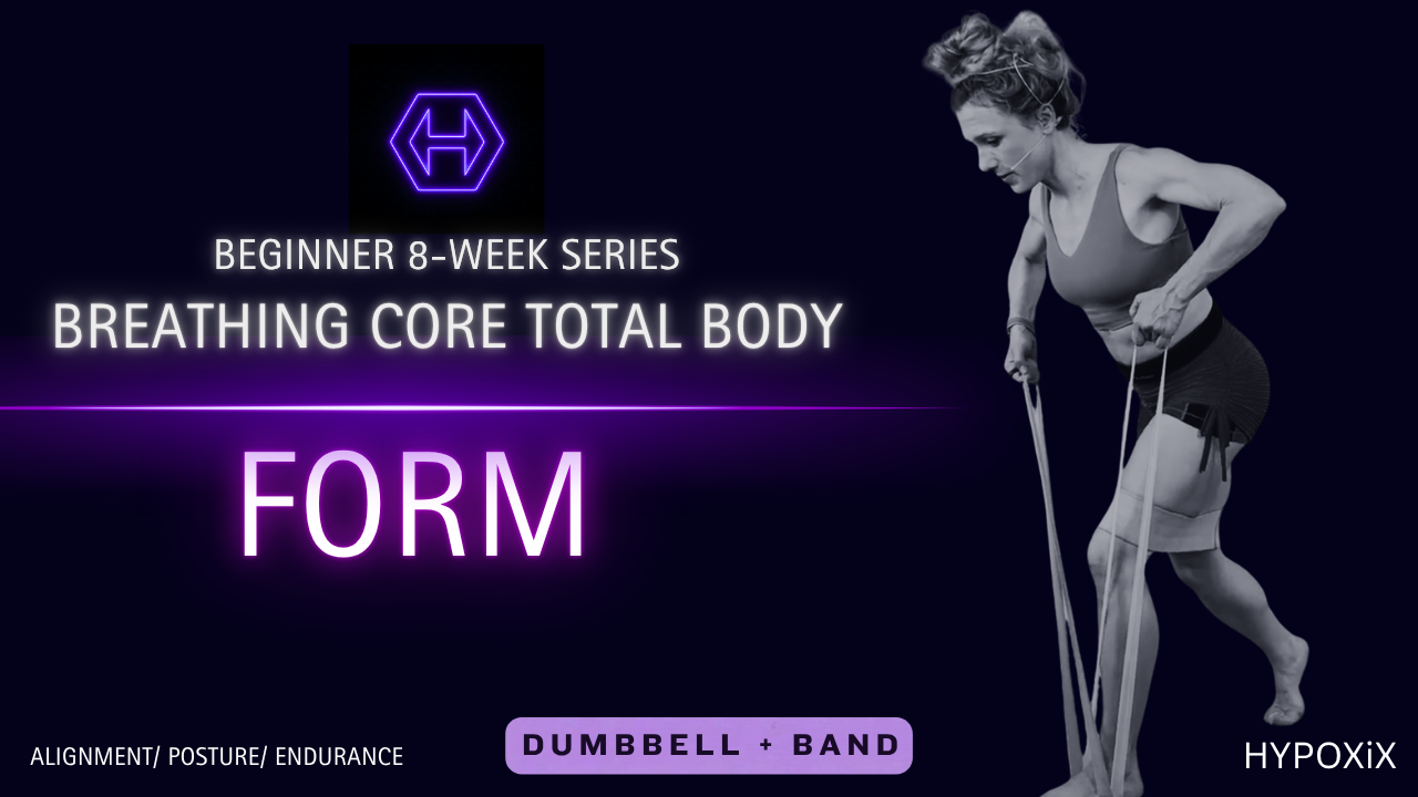 BREATHING CORE BEGINNER FORM