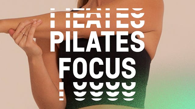 Pilates Focus: Balance, Stability & R...