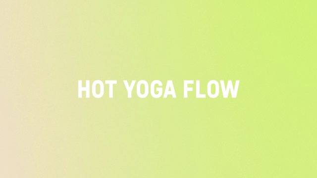 Hot Yoga Flow