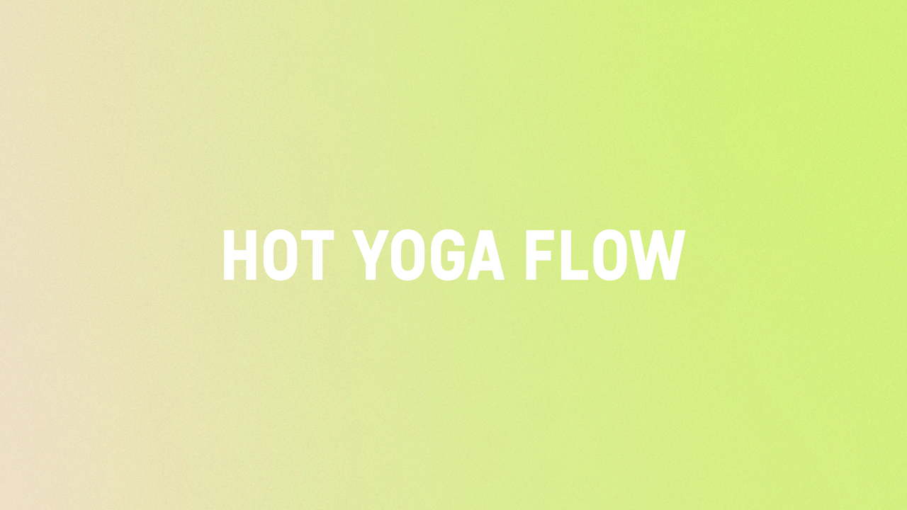 Hot Yoga Flow